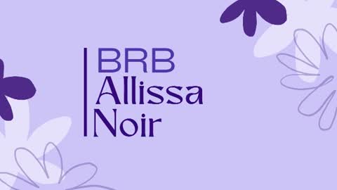 Snapshot of allissa_noir chatting on June 18, 2026, 3:18 am Allissa online show from June 18, 2026, 3:18 am