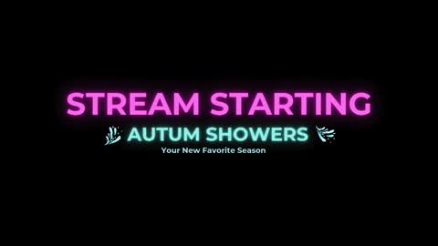Autum Showers online show from February 8, 2026, 4:38 am
