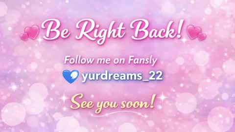 yurdreams_22 online show from May 28, 2026, 5:21 pm