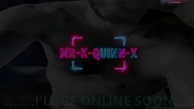 mr-k-quinn-x online show from August 7, 2026, 5:15 pm